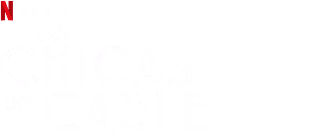 Las chicas del cable
